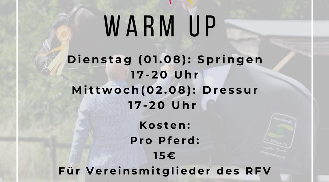 Warm-Up am 01. + 02.08.2023